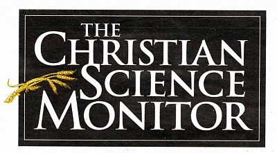 Christian Science Monitor:   ,     
