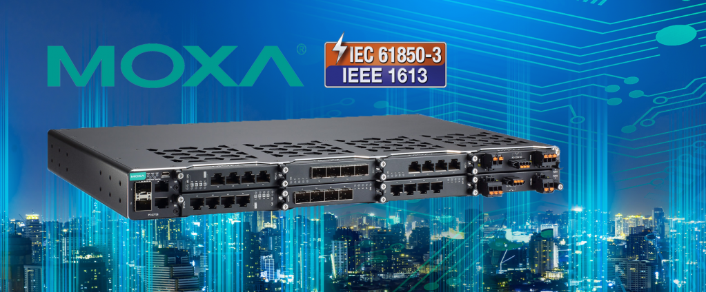      MOXA PT-G7728/G7828,    IEC 61850-3  IEEE 1613